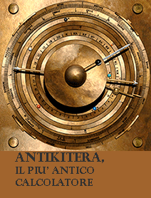 Antikitera, il primo calcolatore della storia, meraviglia del mondo antico. 